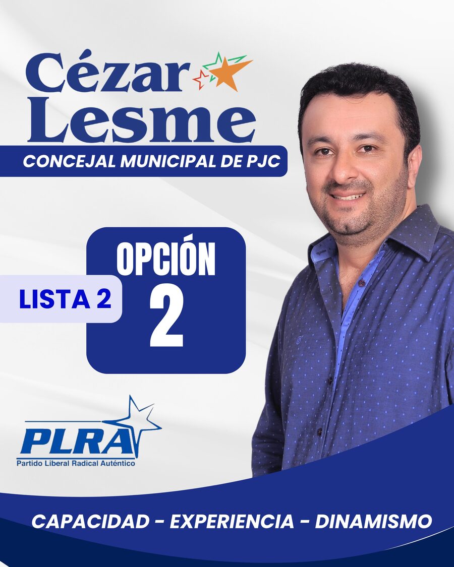 Afiche de campaña de CÉZAR LESME. Lista 2, Opción 2