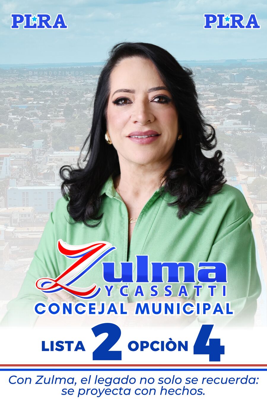 Afiche de campaña de ZULMA YCASSATTI. Lista 2, Opción 4
